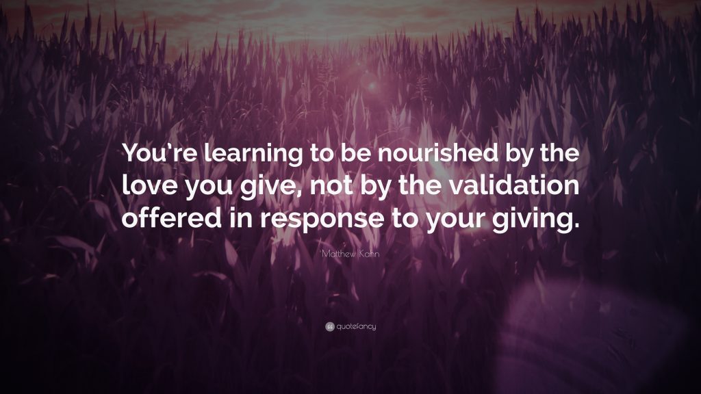 -Matthew-Kahn-Quote-You-re-learning-to-be-nourished-by-the-love-you